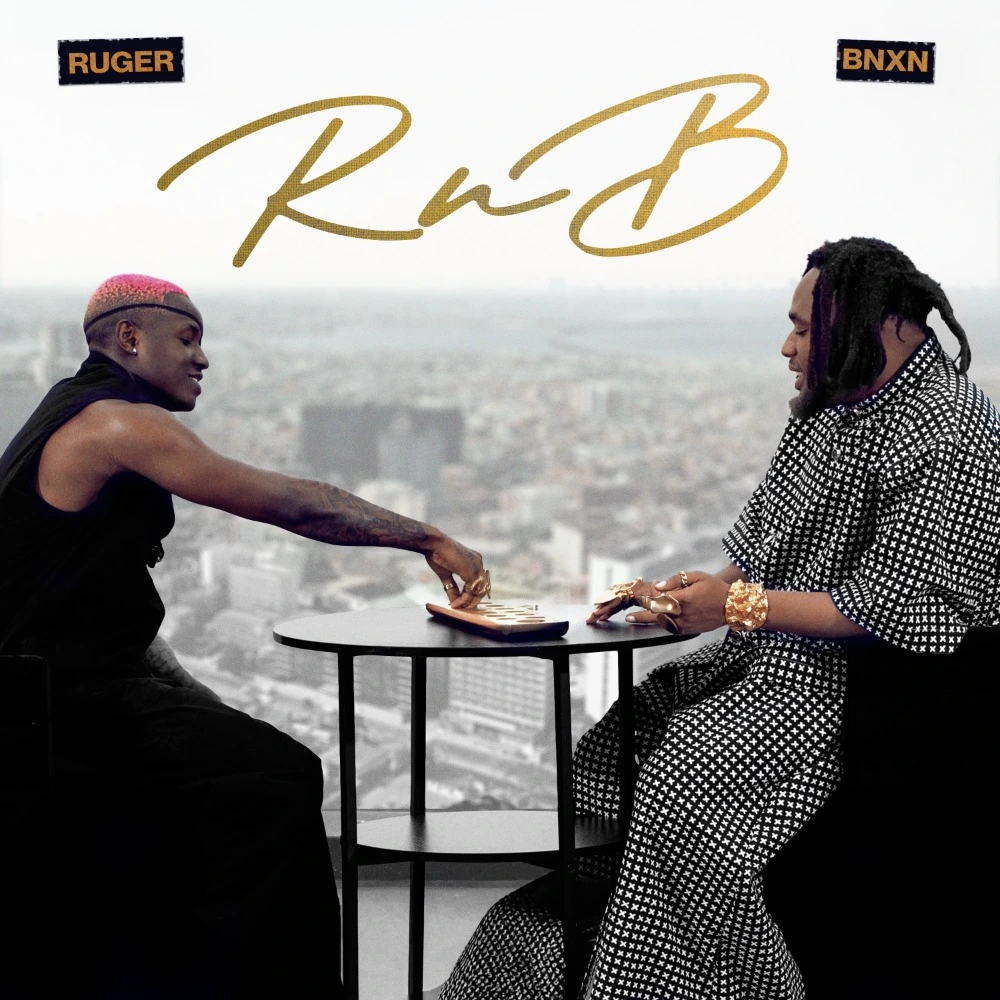 Download Ruger & BNXN fka Buju – RnB (EP) zip