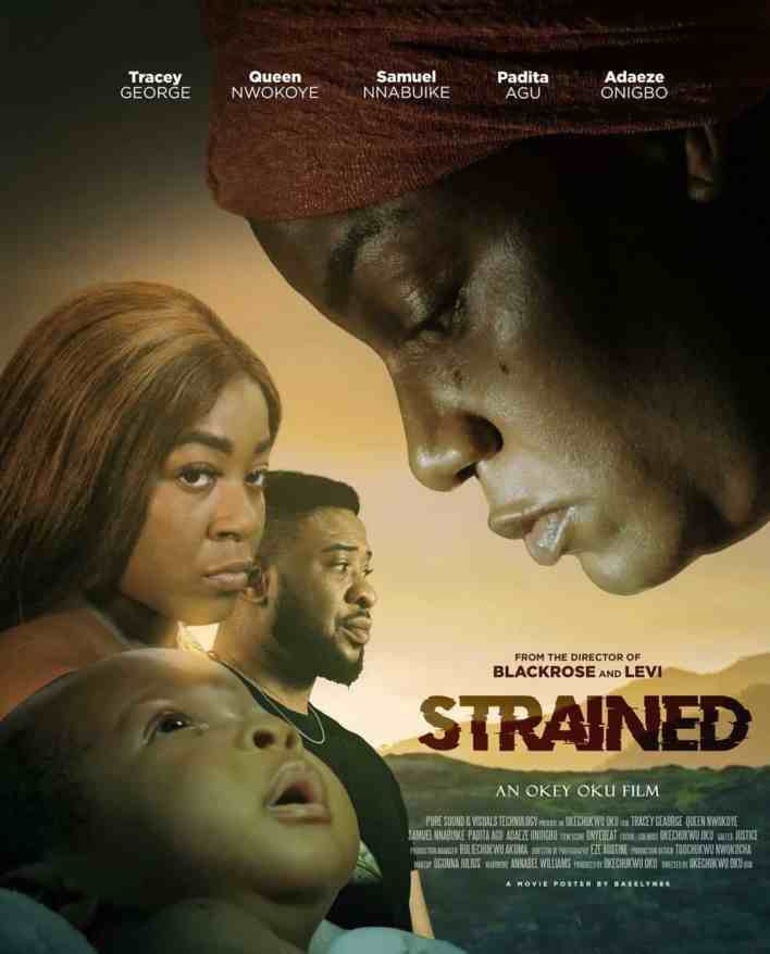 Strained (2023) – Nollywood Movie mp4