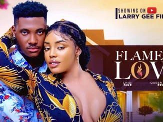 Download Flames Of Love (2024) Nollywood Movie