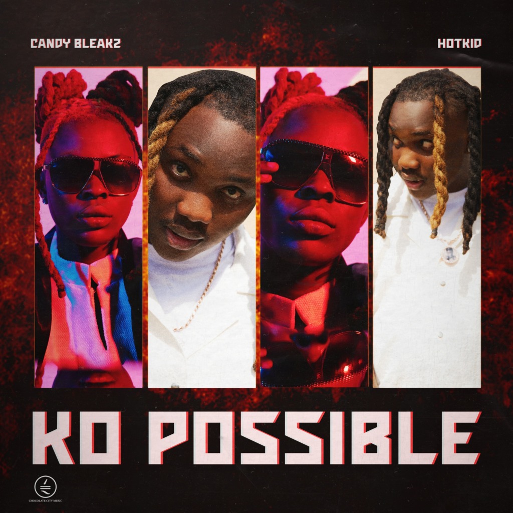 Candy Bleakz – Ko Possible Ft. Hotkid mp3