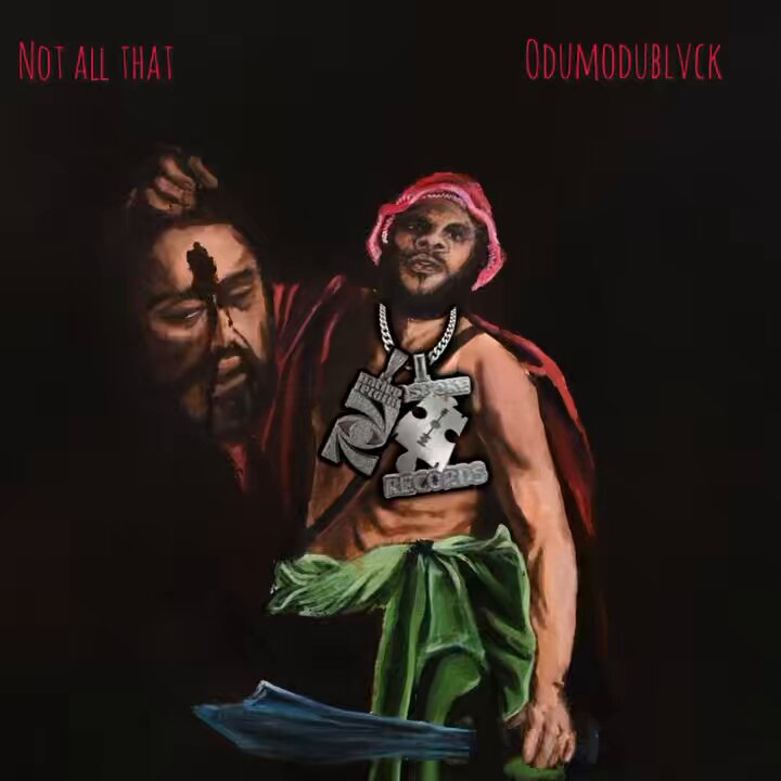 Odumodublvck – Not All That mp3